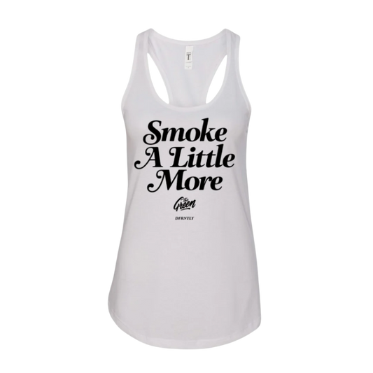 Women's Smoke A Little More Tank (White)