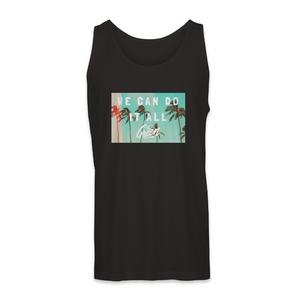 We Can Do It All Men's Tank (Black)