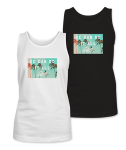 We Can Do It All Women's Tank