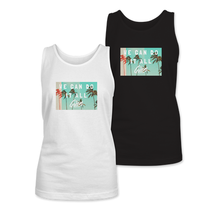 We Can Do It All Women's Tank