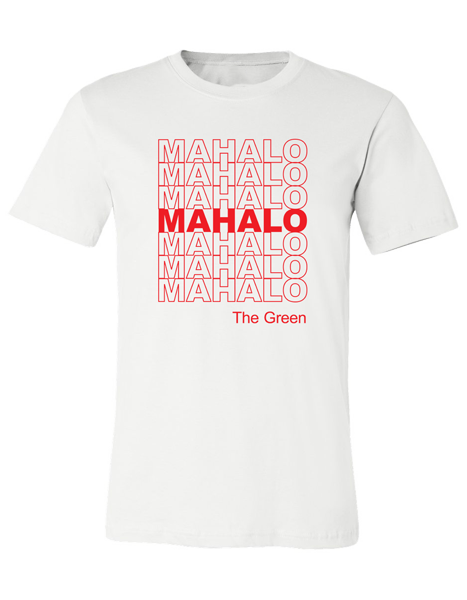 Mahalo Tee (White) [Last one]